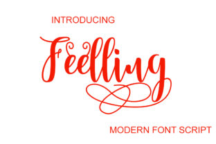 Feelling Font: Romantic Script for Elegant Branding